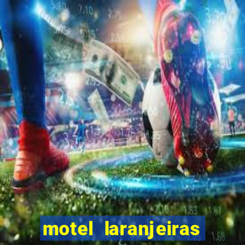 motel laranjeiras serra es